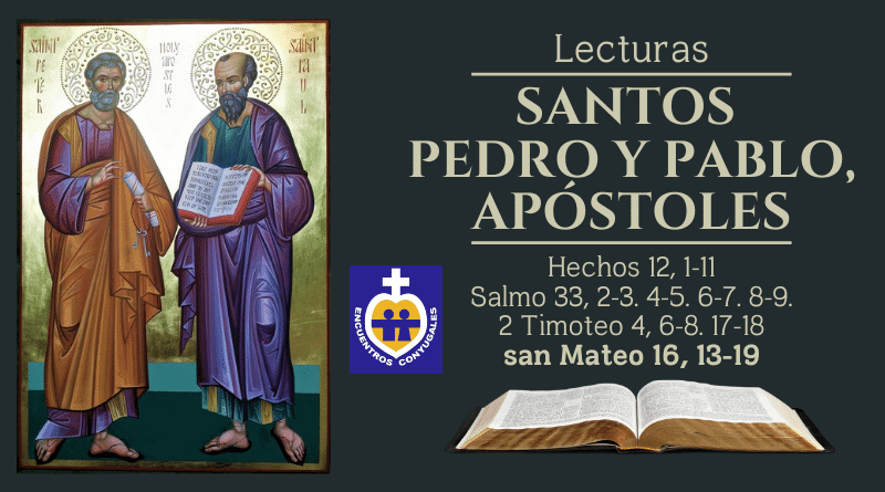 Lecturas Santos Pedro Y Pablo | Apóstoles | Solemnidad - Ciclo A