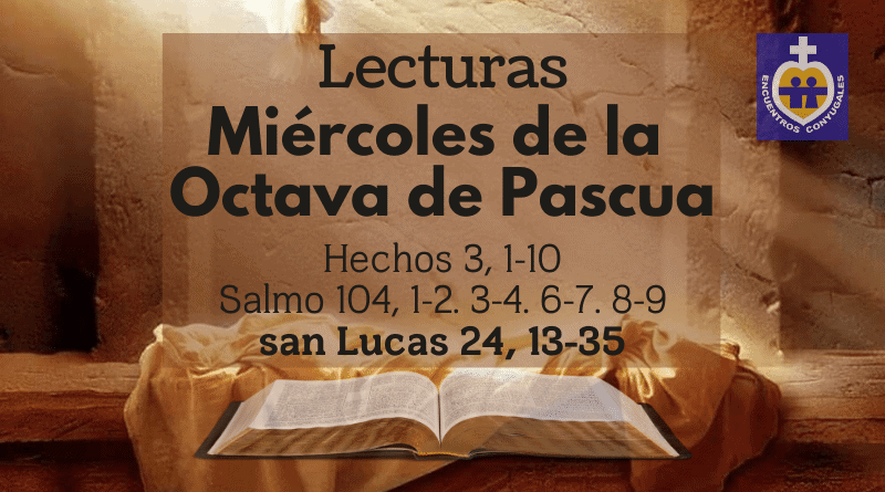 lecturas miércoles octava de pascua.