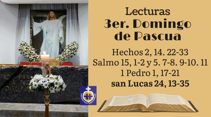 Lecturas 3er. Domingo De Pascua | Ciclo A