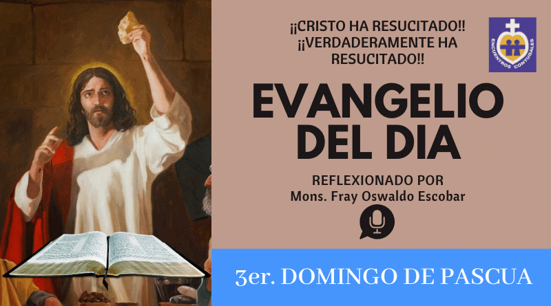 evangelio tercer domingo de pascua