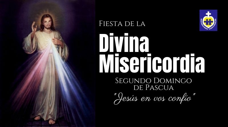 Fiesta de la Divina Misericordia | 2do Domingo de Pascua | Ciclo A, B y C