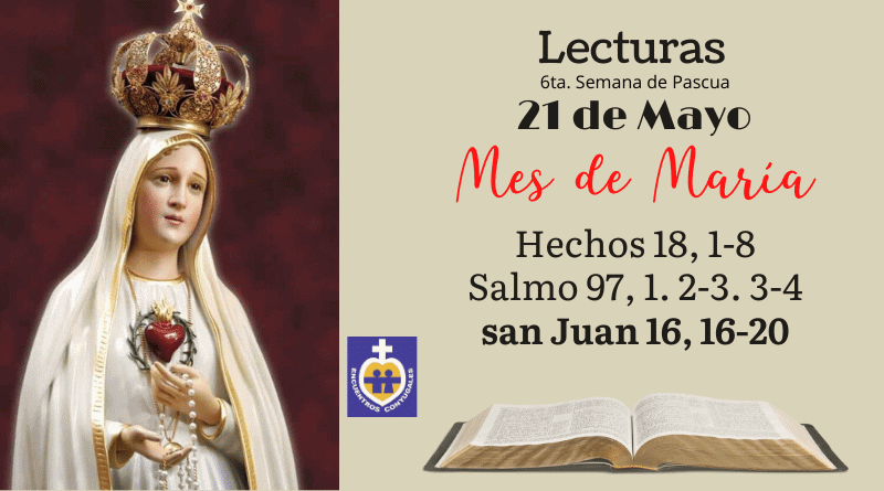 lecturas jueves 21 de mayo de 2020, mes de maría, pascua