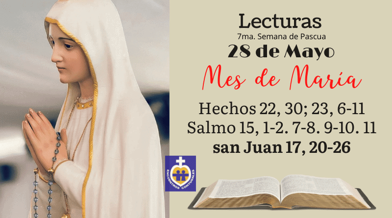 lecturas jueves 28 de mayo de 2020-jueves eucarístico-pascua