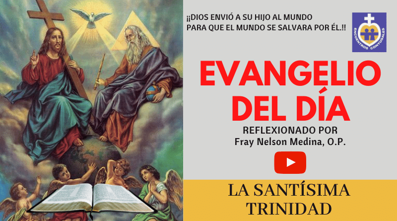 evangelio domingo de la santísima trinidad - ciclo A