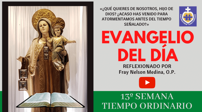 evangelio miércoles 1º de julio de 2020 - 13º semana - tiempo ordinario - ciclo A