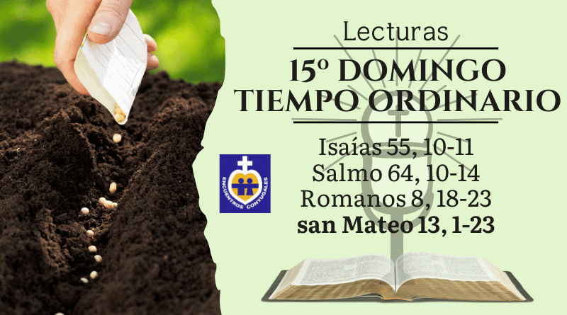 lecturas décimo quinto domingo - tiempo ordinario - ciclo A