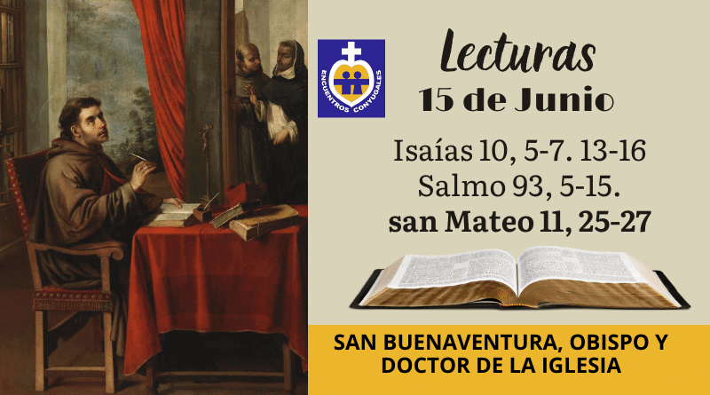 memoria de san buenaventura - lecturas 15 de julio - ciclo A