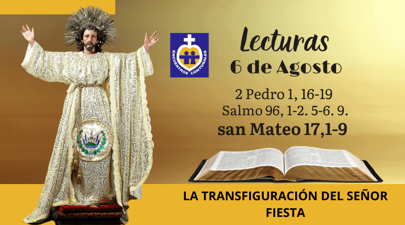 la transfiguración del señor - lecturas 6 de agosto - fiesta