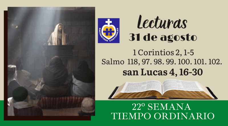 lecturas lunes 31 de agosto - 22º semana - tiempo ordinario - año par