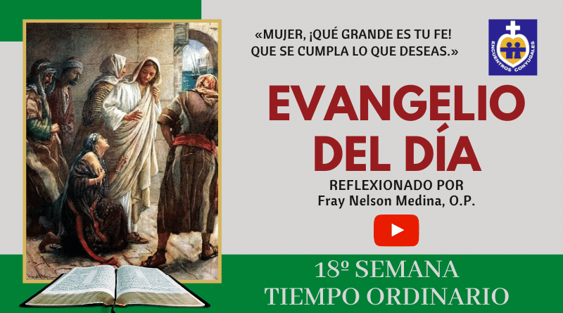 reflexión evangelio 5 de agosto - 18º semana - tiempo ordinario - ciclo a