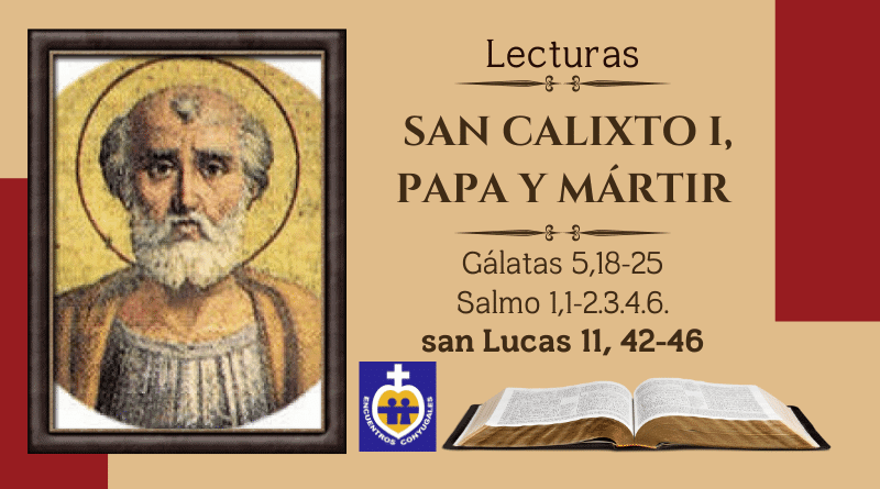 Lecturas miércoles 14 de octubre | San Calixto I, papa y mártir – Memoria