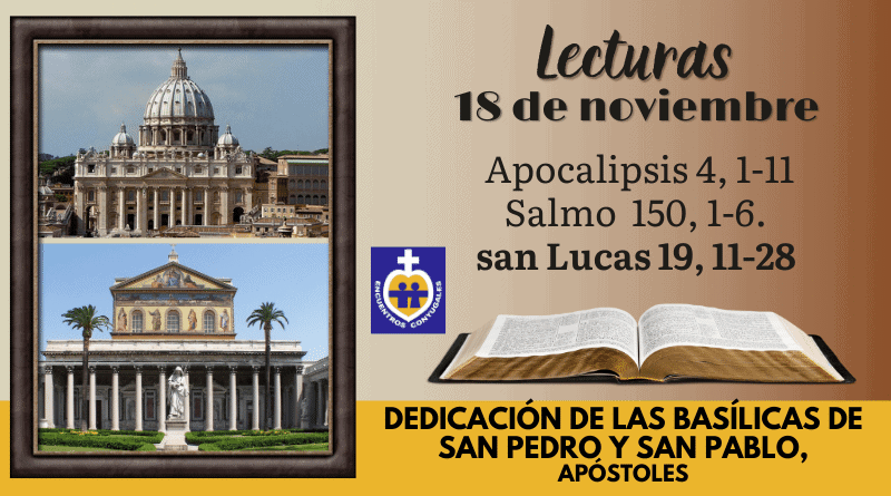 Lecturas miércoles 18 de noviembre | Basílicas de San Pedro y San Pablo