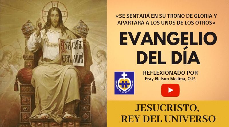 Reflexión al Evangelio 34º Domingo | Solemnidad de Cristo Rey - Ciclo A