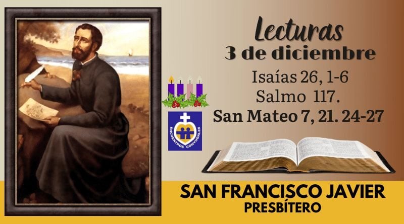 Lecturas jueves 3 de diciembre | San Francisco Javier, pbro. - Memoria