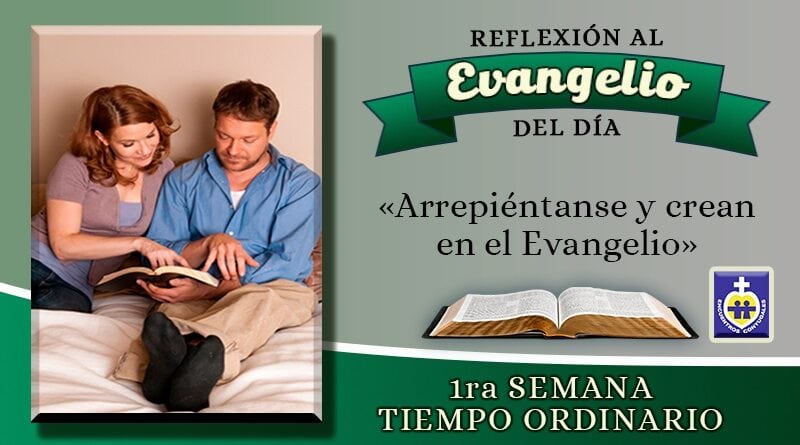 Reflexión Evangelio 11 de Enero | Inicio del Tiempo Ordinario - Año Impar