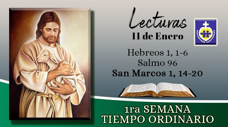 Lecturas lunes 11 de enero | Inicio del Tiempo Ordinario - Año Impar