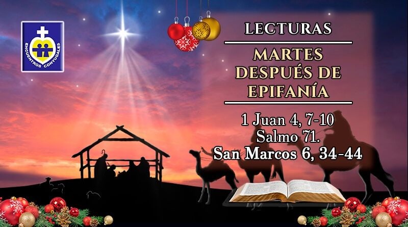 Lecturas martes 5 de enero | Ferias después de Epifanía – Navidad